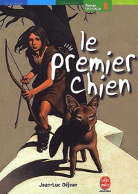 Jean-Luc Déjean - Le Premier Chien.