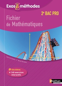Jean-Luc Dianoux et Muriel Dorembus - Fichier de mathématiques 2de Bac pro.