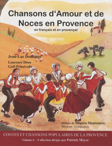 Jean-Luc Domenge - Chansons d'Amour et de Noces en Provence - En français et en provençal. 1 CD audio MP3