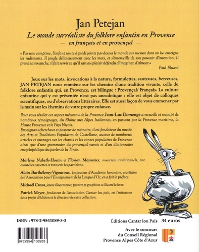 Jan Petejan. Le monde surréaliste du folklore enfantin en Provence Tome 1