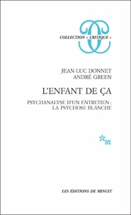 Jean-Luc Donnet et André Green - .