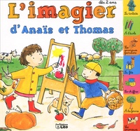 Jean-Luc Englebert - L'Imagier D'Anais Et Thomas Des 2 Ans.