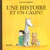 Une histoire et un câlin !