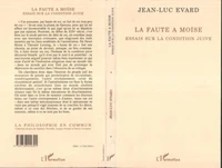 La faute à Moïse