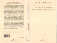 La faute à Moïse