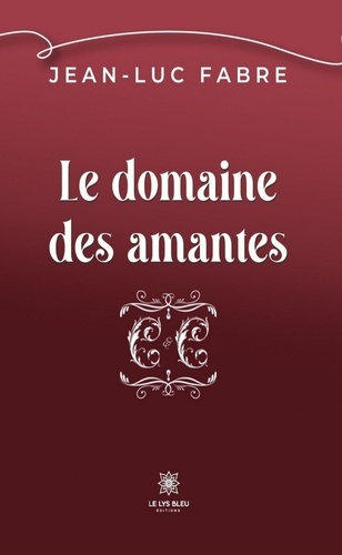 Le domaine des amantes