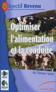 Optimiser l'alimentation et la conduite