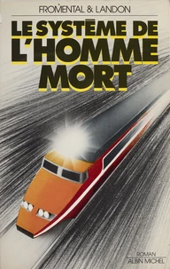 Le Système de l'homme-mort