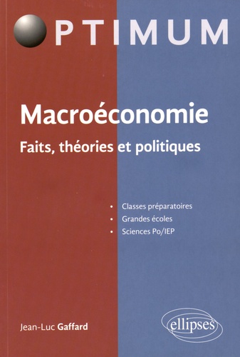 Macroéconomie. Faits, théories et politiques