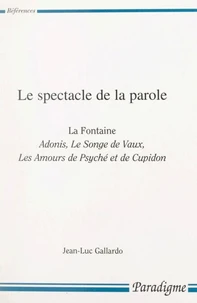 Le spectacle de la parole