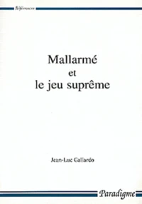 Mallarmé et le jeu suprême