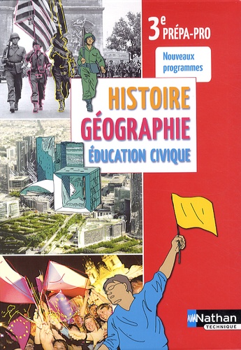 Jean-Luc Galus et Isabelle Juguet - Histoire Géographie Education civique 3e prépa-pro.