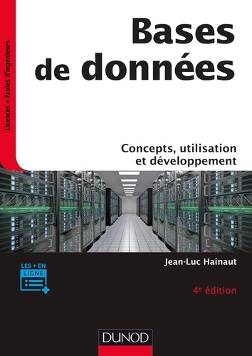 Jean-Luc Hainaut - Bases de données - 4e éd. - Concepts, utilisation et développement.