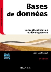 Jean-Luc Hainaut - Bases de données - 5e éd. - Concepts, utilisation et développement.