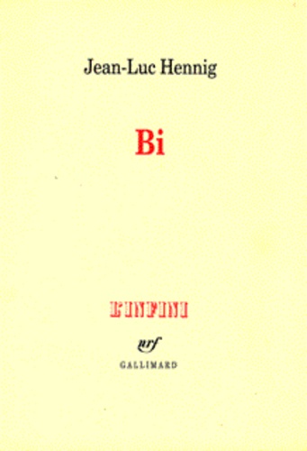 Jean-Luc Hennig - Bi. De La Sexualite Masculine.