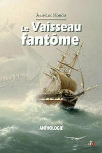 LE VAISSEAU FANTôME  ANTHOLOG