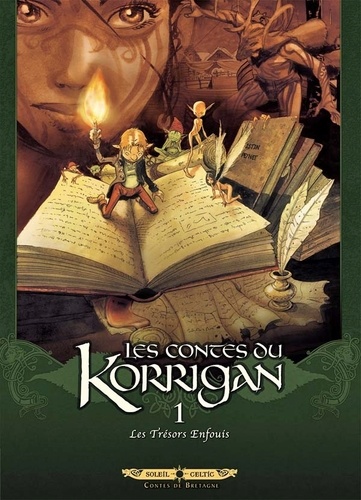 Les contes du Korrigan Tome 1 Les Trésors Enfouis