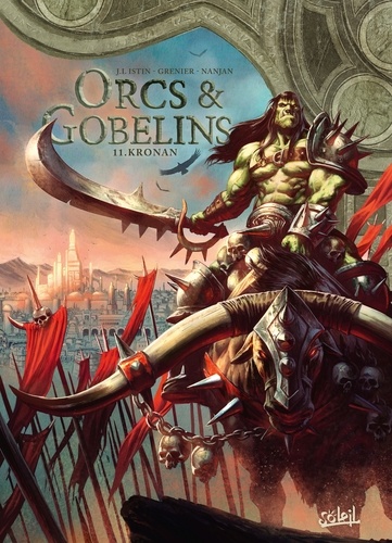 Orcs et Gobelins T11. Kronan