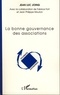 Jean-Luc Joing - La bonne gouvernance des associations.