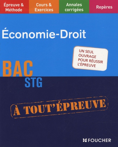 Jean-Luc Koehl et Francis Laffargue - Economie-Droit BAC STG.