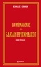 Jean-Luc Komada - La ménagerie de Sarah Bernhardt.