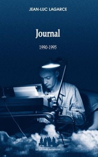 Jean-Luc Lagarce - Journal 1990-1995.