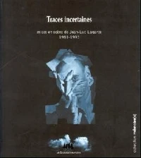Traces incertaines