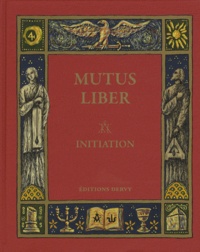 Jean-Luc Leguay - Mutus liber - Initiation.