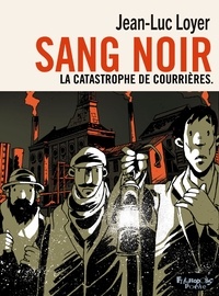 Jean-Luc Loyer - Sang noir.