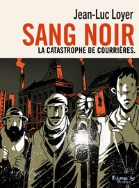 Jean-Luc Loyer - Sang noir - Version poche.