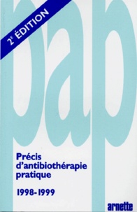 Jean-Luc Mainardi - Precis D'Antibiotherapie Pratique 1998-1999. 2eme Edition.