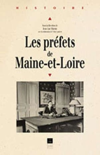 Jean-Luc Marais - Les prefets de maine-et-Loire.