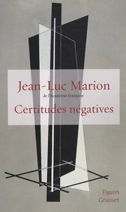 Certitudes négatives
