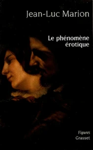 Le phénomène érotique.