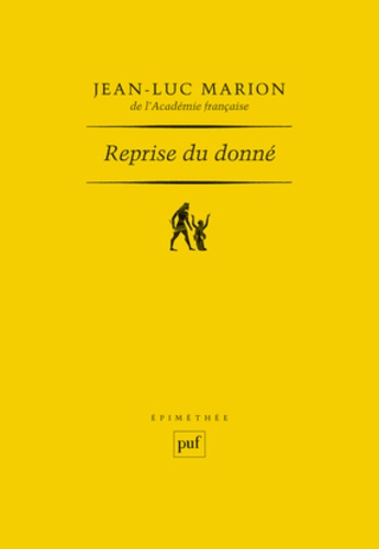 Jean-Luc Marion - Reprise du donné.