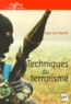 Jean-Luc Marret - Techniques Du Terrorisme.