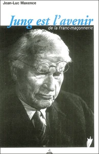 Jung et l'avenir de la Franc-maçonnerie