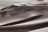 Jean-Luc Maxence - Le désert, états d'âme.