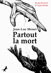 Partout la mort