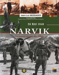 Narvik, 28 mai 1940 - La courte victoire des... de Jean-Luc Messager -  Livre - Decitre