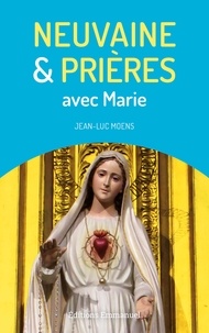Téléchargements de livres pour kindle Neuvaine et prières avec Marie (Litterature Francaise)