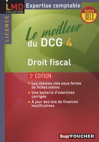 Jean-Luc Mondon et Jean-Yves Jomard - Le meilleur du DCG4 - Droit fiscal.