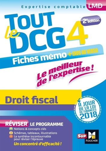Jean-Luc Mondon et Jean-Yves Jomard - Tout le DCG 4 Droit fiscal.