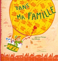 Jean-Luc Moreau et Eva Offredo - Dans ma famille.