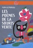 Jean-Luc Moreau - Les poèmes de la souris verte.