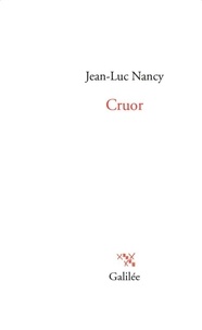 Jean-Luc Nancy - Cruor.