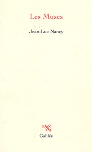 Jean-Luc Nancy - Les Muses.