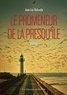Jean-Luc Nativelle - Le promeneur de la presqu'île.
