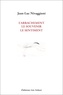 Jean-Luc Nivaggioni - L'arrachement, le souvenir, le sentiment.