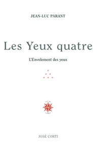 Les yeux quatre